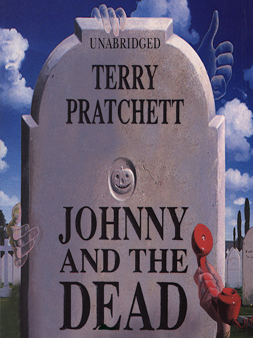 Title details for Johnny and the Dead by Terry Pratchett - Available